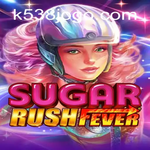 Exploring SugarRushFever: A Sweet Gaming Revolution with k538.com